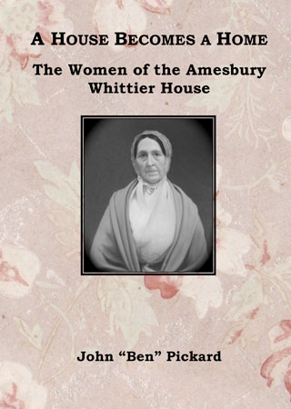 A House Becomes a Home: The Women of the Amesbury Whittier Home