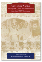 Celebrating Whittier: America's 1907 Centennial