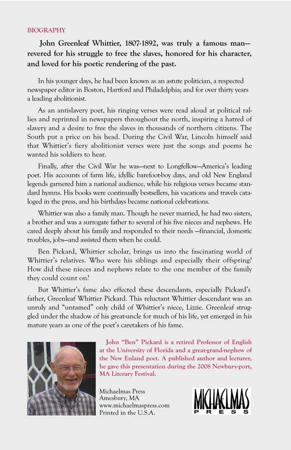 Whittier's Idiosyncratic Relatives: Fame and its Effects on Those Close By